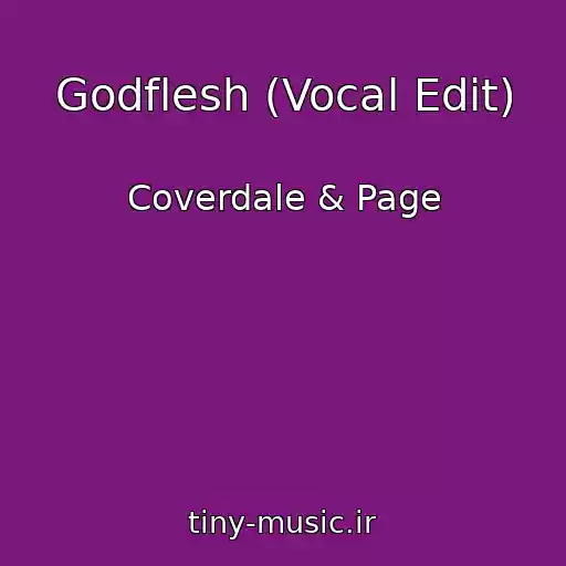 کاور آهنگ Godflesh (Vocal Edit) از Coverdale & Page