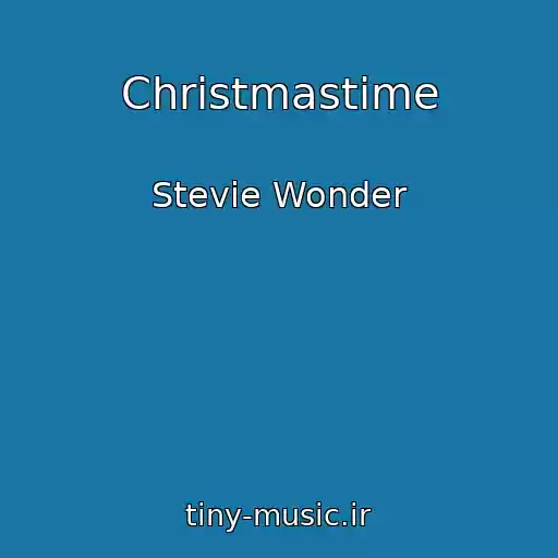 کاور آهنگ Christmastime از Stevie Wonder