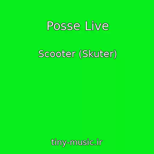 کاور آهنگ Posse Live از Scooter (Skuter)
