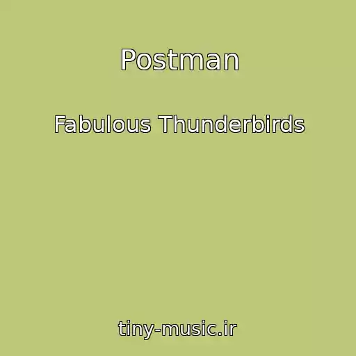 کاور آهنگ Postman از Fabulous Thunderbirds