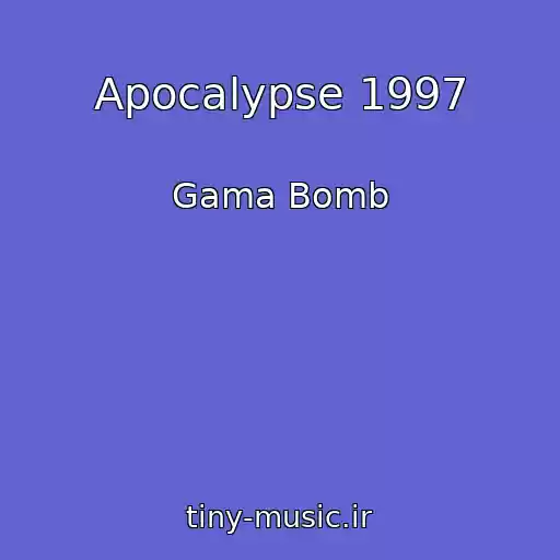 کاور آهنگ Apocalypse 1997 از Gama Bomb