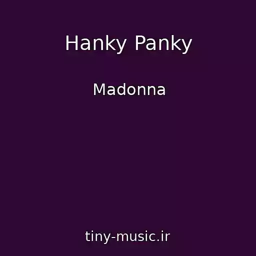 کاور آهنگ Hanky Panky از Madonna