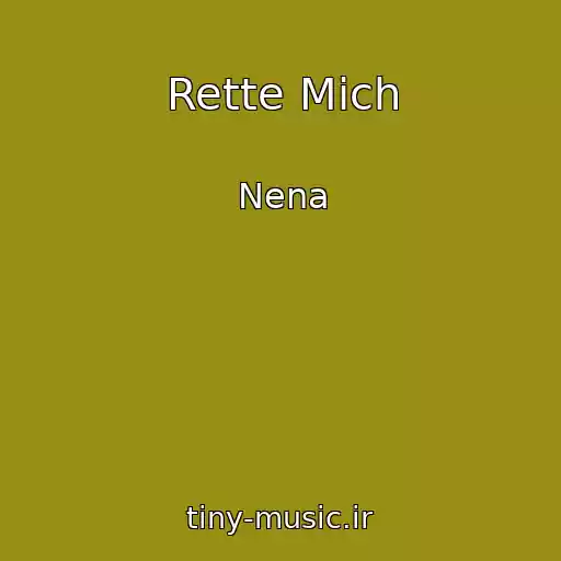 کاور آهنگ Rette Mich از Nena