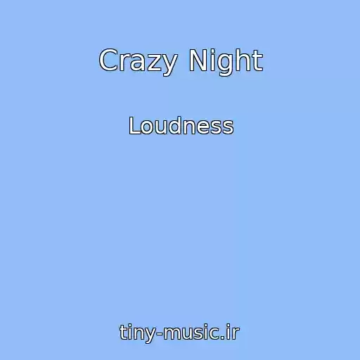 کاور آهنگ Crazy Night از Loudness