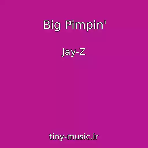 کاور آهنگ Big Pimpin' از Jay-Z