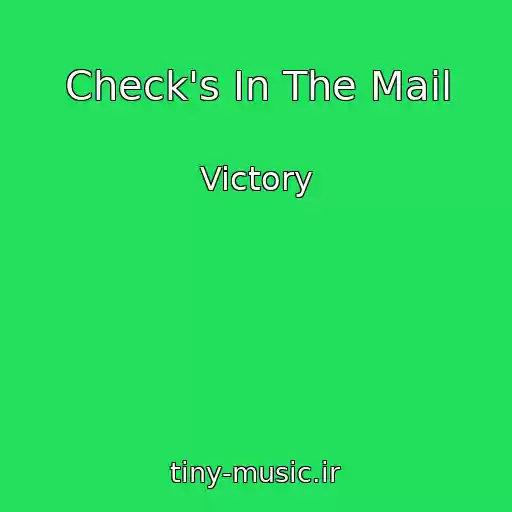 کاور آهنگ Check's In The Mail از Victory