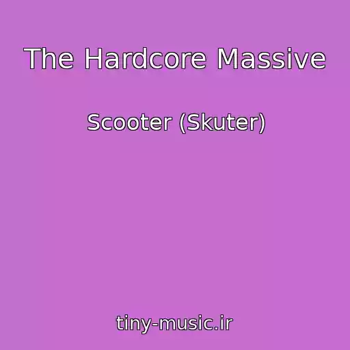 کاور آهنگ The Hardcore Massive از Scooter (Skuter)