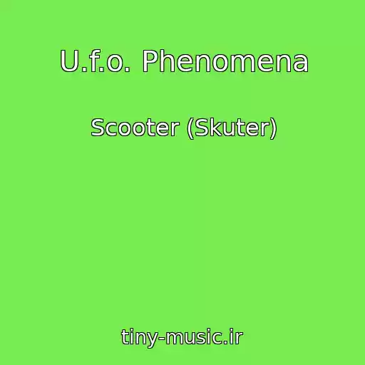 کاور آهنگ U.f.o. Phenomena از Scooter (Skuter)