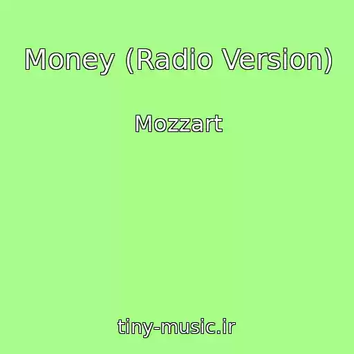 کاور آهنگ Money (Radio Version) از Mozzart