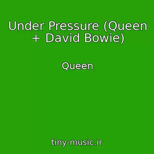 کاور آهنگ Under Pressure (Queen + David Bowie) از Queen