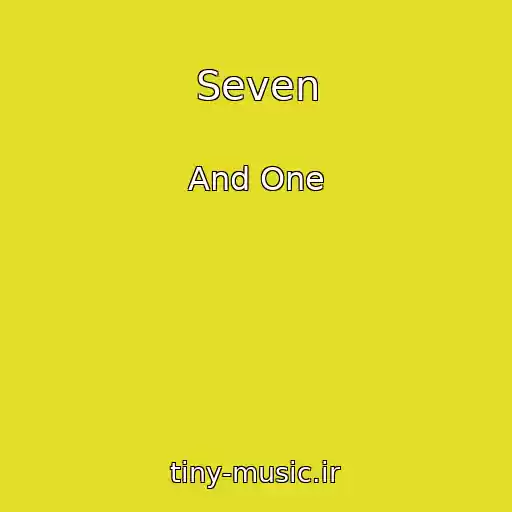کاور آهنگ Seven از And One