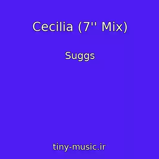 کاور آهنگ Cecilia (7'' Mix) از Suggs