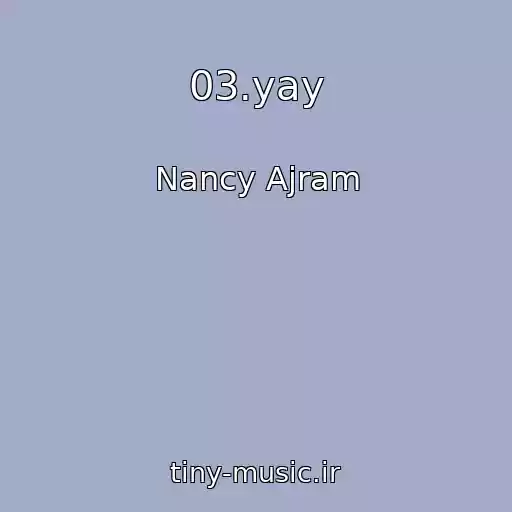 کاور آهنگ 03.yay از Nancy Ajram