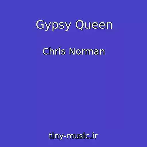 کاور آهنگ Gypsy Queen از Chris Norman