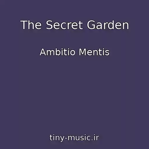 کاور آهنگ The Secret Garden از Ambitio Mentis