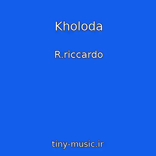 کاور آهنگ Kholoda از R.riccardo