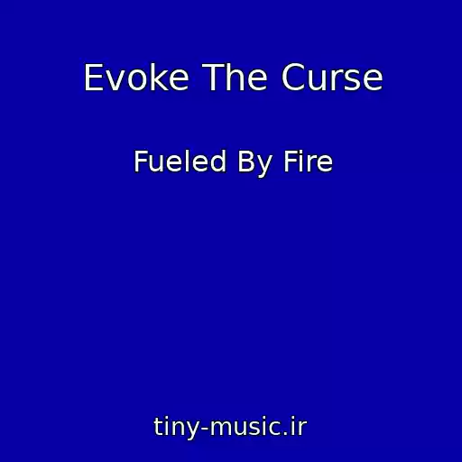 کاور آهنگ Evoke The Curse از Fueled By Fire