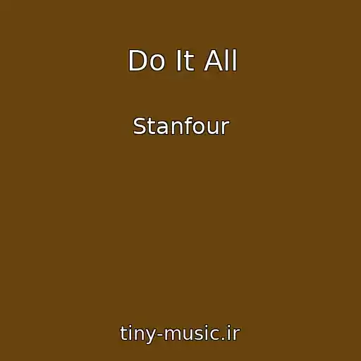 کاور آهنگ Do It All از Stanfour