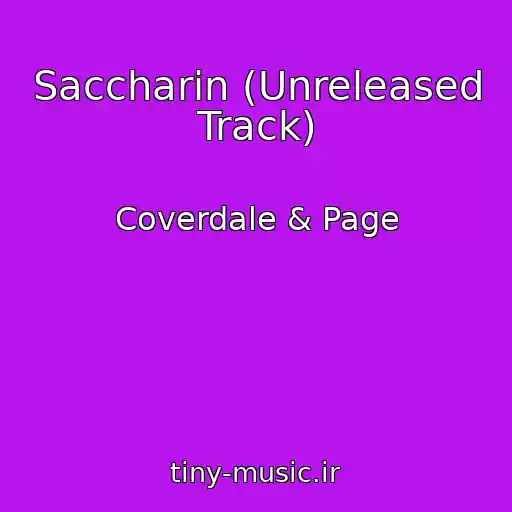 کاور آهنگ Saccharin (Unreleased Track) از Coverdale & Page