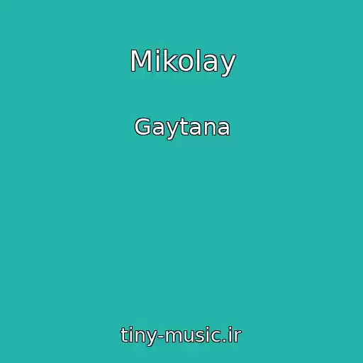 کاور آهنگ Mikolay از Gaytana