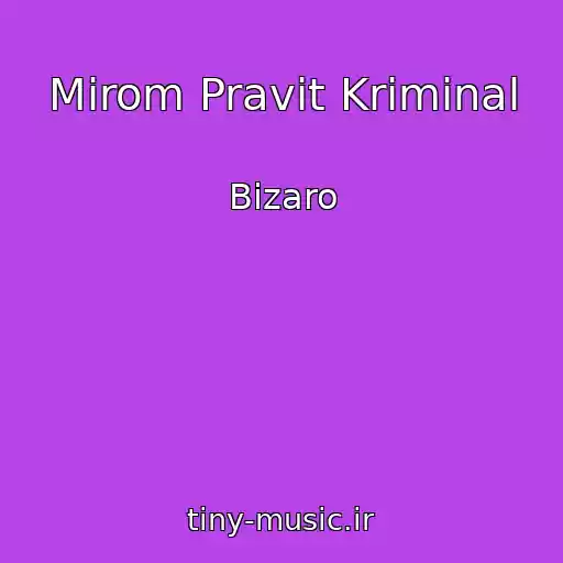 کاور آهنگ Mirom Pravit Kriminal از Bizaro