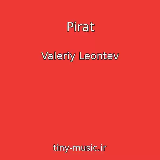 کاور آهنگ Pirat از Valeriy Leontev