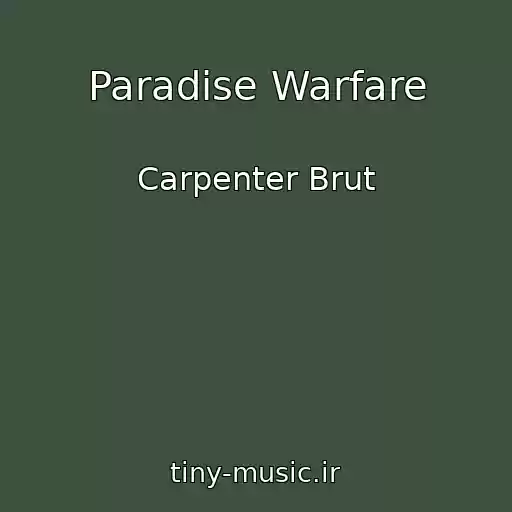 کاور آهنگ Paradise Warfare از Carpenter Brut