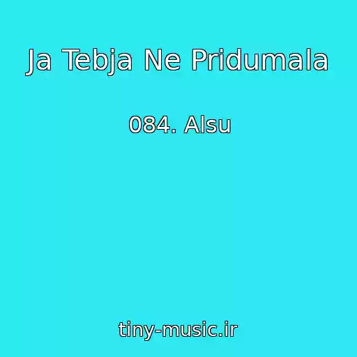 کاور آهنگ Ja Tebja Ne Pridumala از 084. Alsu