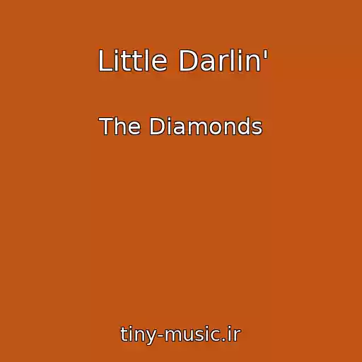 کاور آهنگ Little Darlin' از The Diamonds