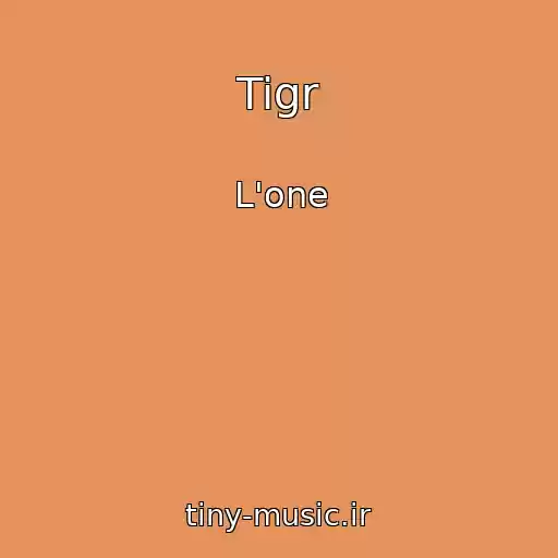 کاور آهنگ Tigr از L'one