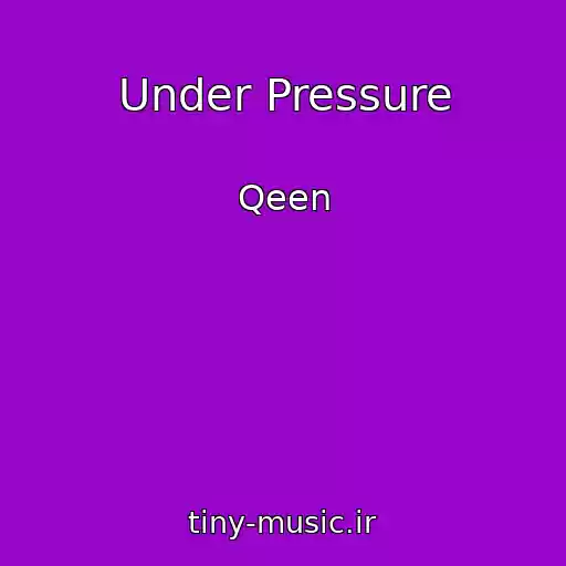 کاور آهنگ Under Pressure از Qeen