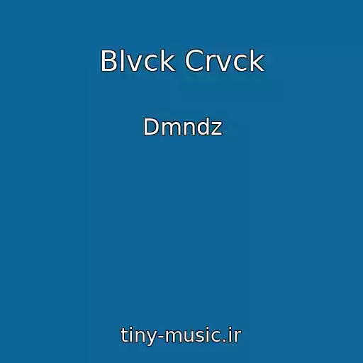 کاور آهنگ Blvck Crvck از Dmndz
