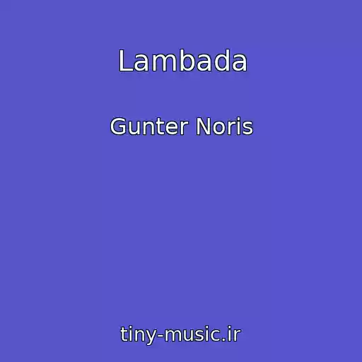 کاور آهنگ Lambada از Gunter Noris