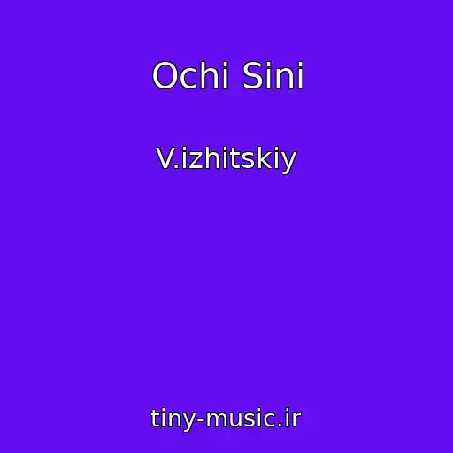 کاور آهنگ Ochі Sinі از V.іzhitskiy