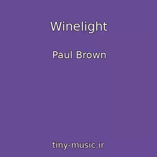 کاور آهنگ Winelight از Paul Brown