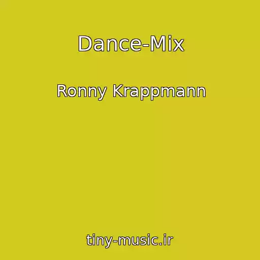 کاور آهنگ Dance-Mix از Ronny Krappmann