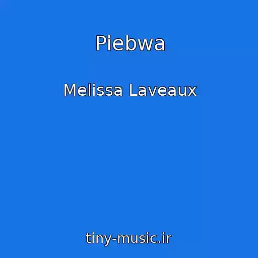 کاور آهنگ Piebwa از Melissa Laveaux