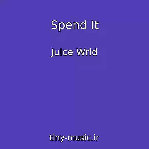 کاور آهنگ Spend It از Juice Wrld