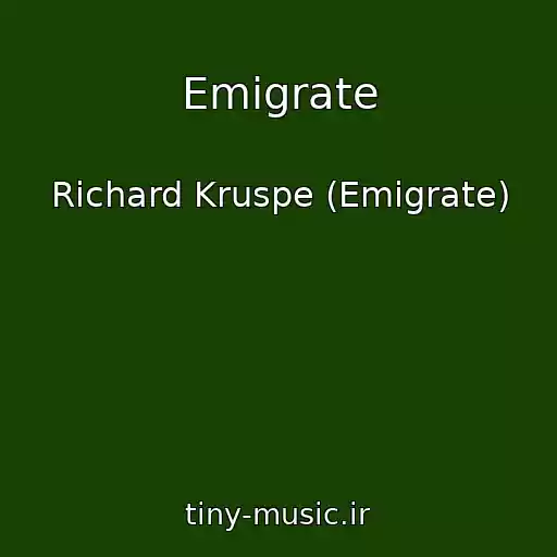 کاور آهنگ Emigrate از Richard Kruspe (Emigrate)