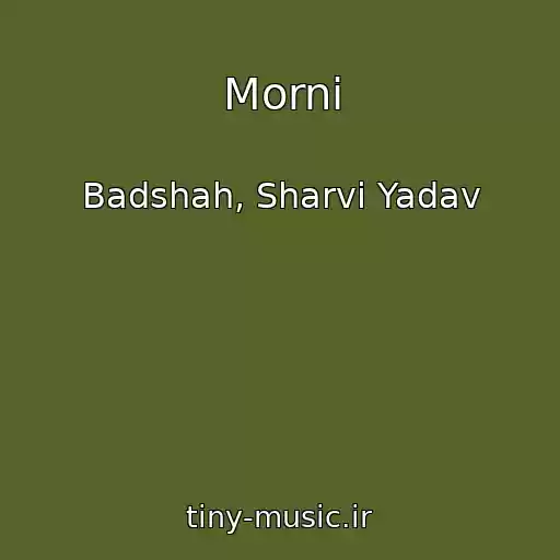 کاور آهنگ Morni از Badshah, Sharvi Yadav