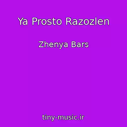 کاور آهنگ Ya Prosto Razozlen از Zhenya Bars
