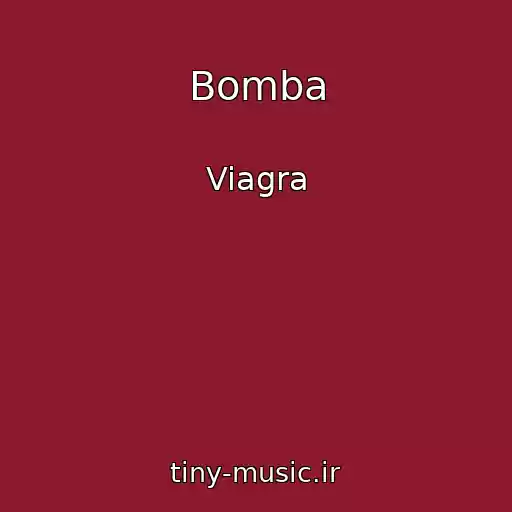 کاور آهنگ Bomba از Viagra