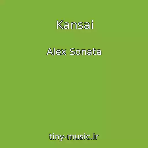 کاور آهنگ Kansai از Alex Sonata