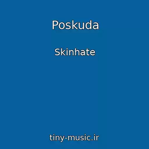 کاور آهنگ Poskuda از Skinhate