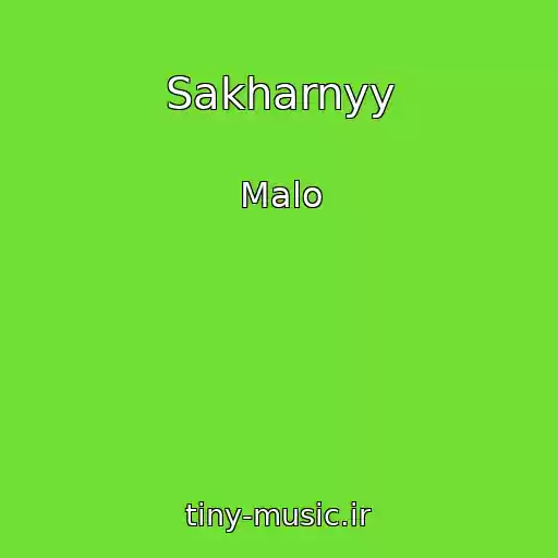 کاور آهنگ Sakharnyy از Malo