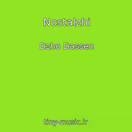 کاور آهنگ Nostalzhi از Dzho Dassen