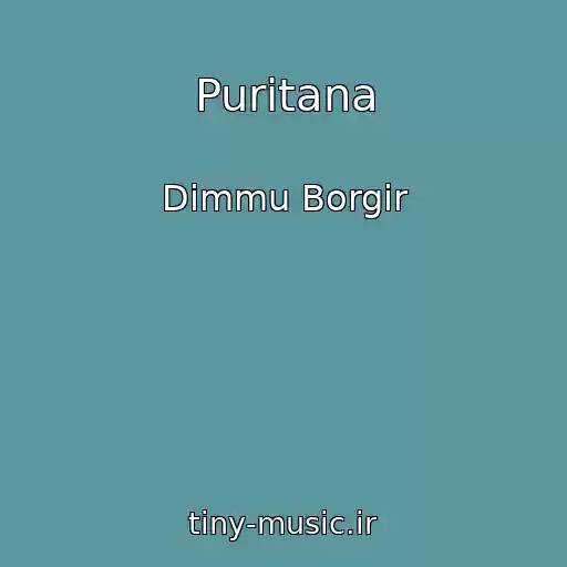 کاور آهنگ Puritana از Dimmu Borgir