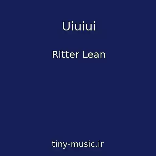 کاور آهنگ Uiuiui از Ritter Lean