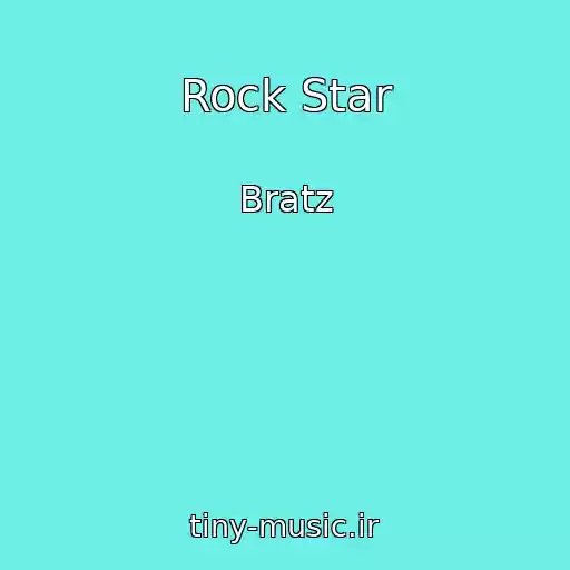 کاور آهنگ Rock Star از Bratz