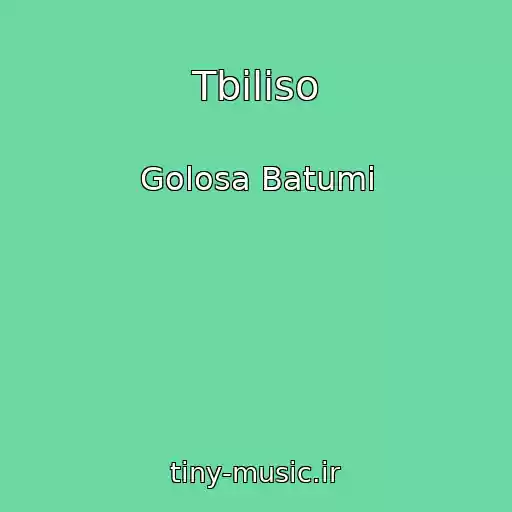 کاور آهنگ Tbiliso از Golosa Batumi